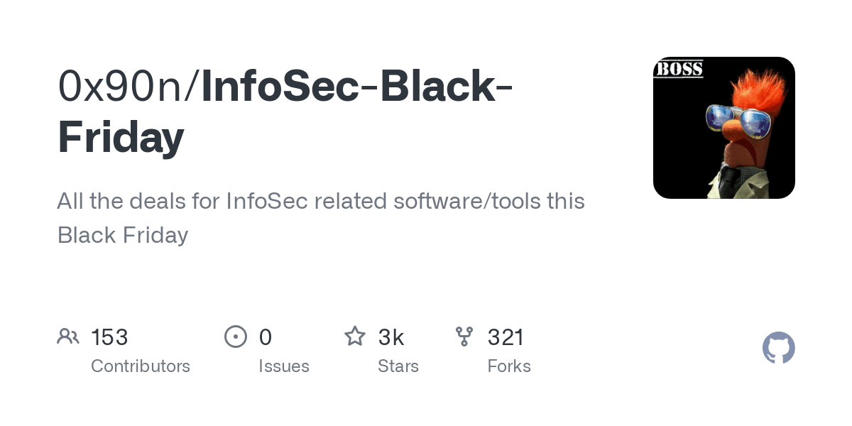 GitHub - 0x90n/InfoSec-Black-Friday: All the deals for InfoSec related software/tools this Black Friday